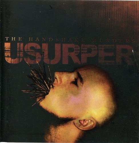 HANDSHAKE MURDERS - USURPER