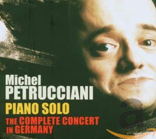 PETRUCCIANI, MICHEL - PIANO SOLO COMP CONCERT IN GE