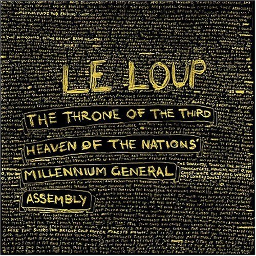 LE LOUP - THRONE OF 3RD HEAVEN OF NATIONS GENERAL ASSEMBLY