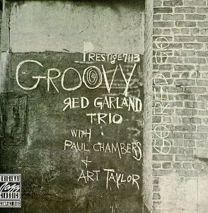 GARLAND, RED TRIO - GROOVY