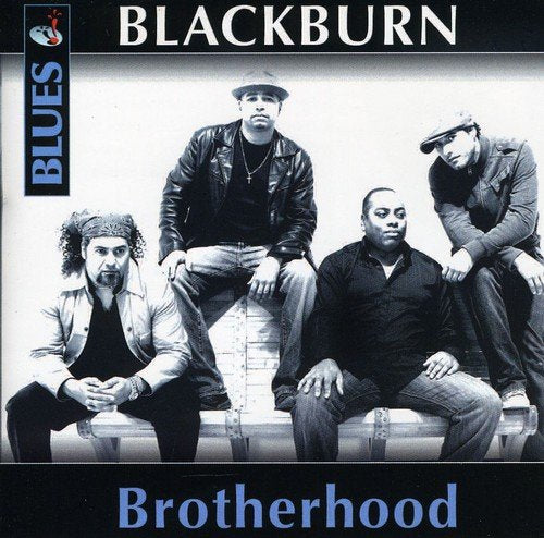 BLACKBURN - BROTHERHOOD