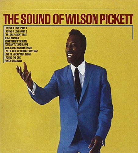 PICKETT, WILSON - SOUND OF WILSON PICKETT