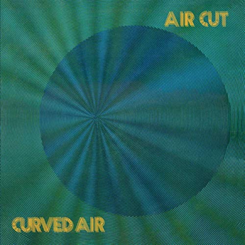 CURVED AIR - AIR CUT