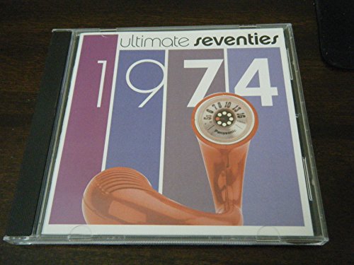 VARIOUS - ULTIMATE SEVENTIES: 1974