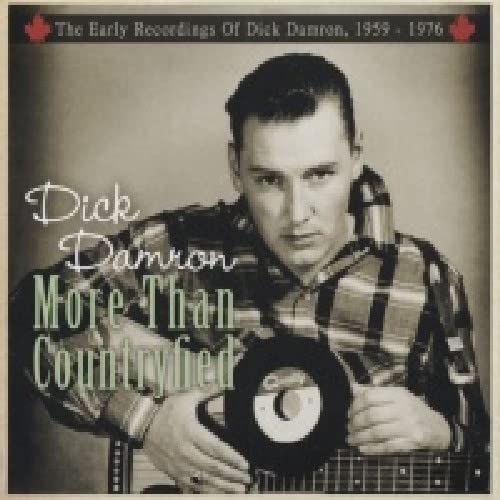 DAMRON, DICK - MORE THAN COUNTRYFIELD: EARLY RECORDINGS OF DICK DAMRON 1959-1976 (3CD)