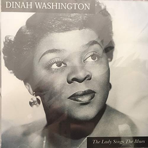 WASHINGTON, DINAH - LADY SINGS THE BLUES