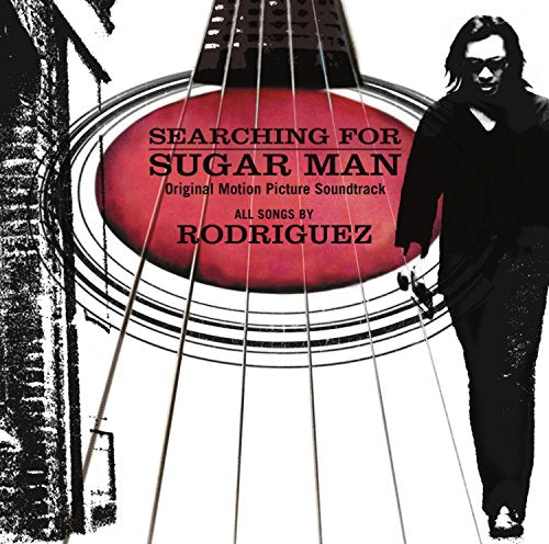 RODRIGUEZ - SEARCHING FOR SUGAR MAN
