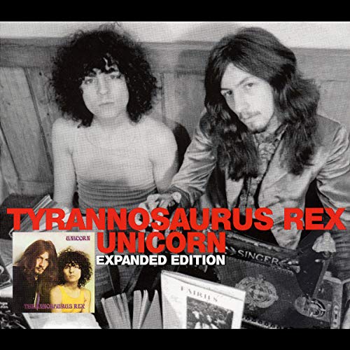 T. REX - UNICORN-EXPANDED EDITION