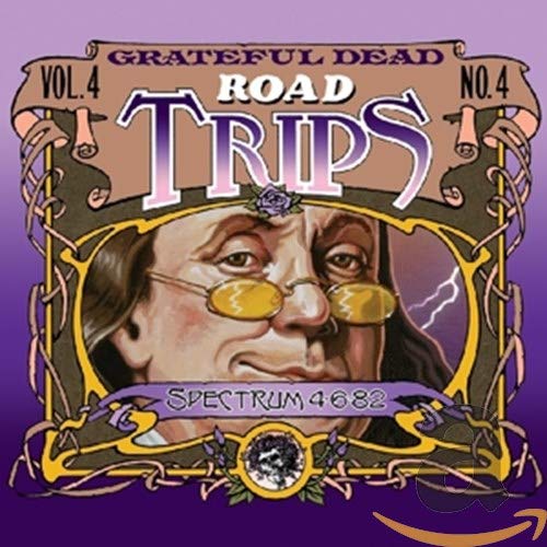 GRATEFUL DEAD - ROAD TRIPS: VOL.4 NO.4: SPECTRUM 4-6-82