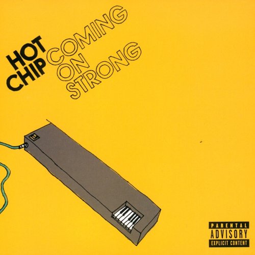 HOT CHIP - COMING ON STRONG (W/US OONLY BONUS TRACK