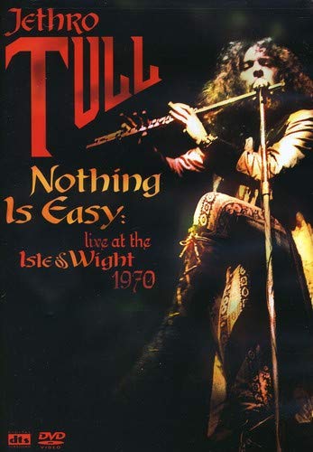 JETHRO TULL: NOTHING IS EASY (LIVE AT THE ISLE OF WIGHT) (1970