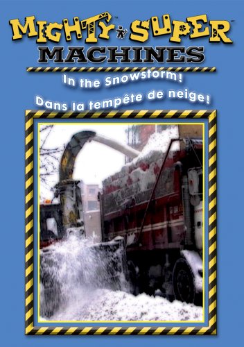 MIGHTY MACHINES - DVD-IN THE SNOW STORM