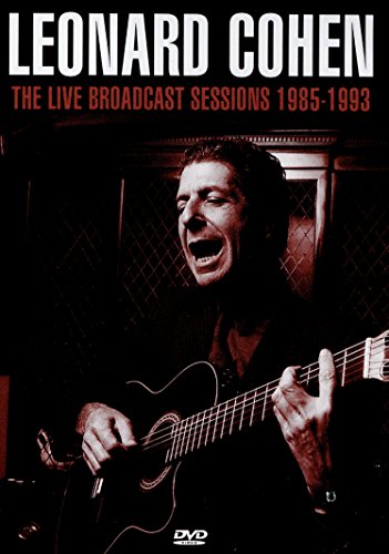 COHEN, LEONARD - DVD-LIVE BROADCAST SESSIONS