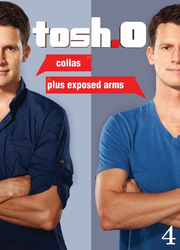 TOSH.0 - DVD-COLLAS PLUS EXPOSED ARMS