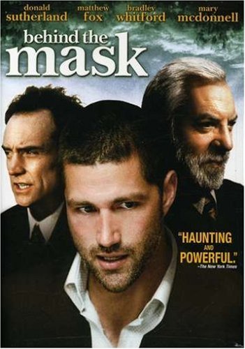 BEHIND THE MASK - DVD-2009-DONALD SUTHERLAND