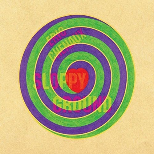 CHENAUX,ERIC - SLOPPY GROUND (VINYL)