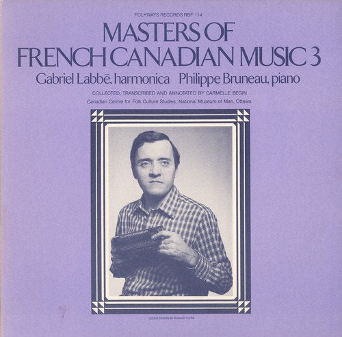 GABRIEL LABBE - MASTERS OF FRENCH CANADIAN MUSIC, VOL.3 (CD)