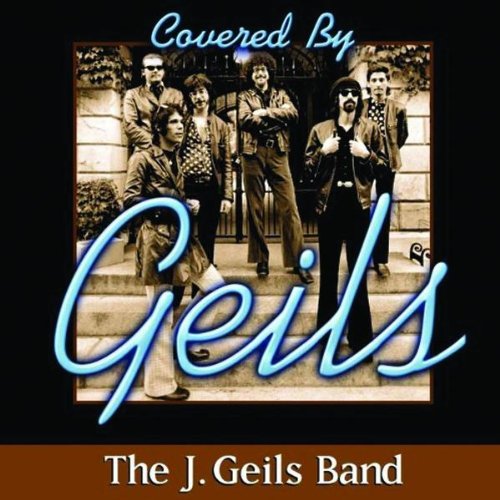 GEILS, J. BAND - COVERED BY GEILS (CD)