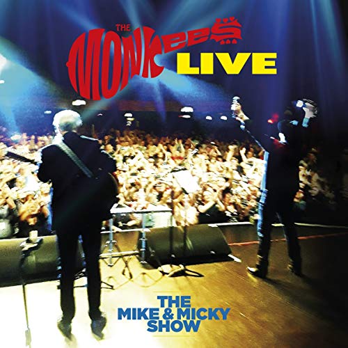 THE MONKEES - THE MONKEES LIVE - THE MIKE & MICKY SHOW (VINYL)