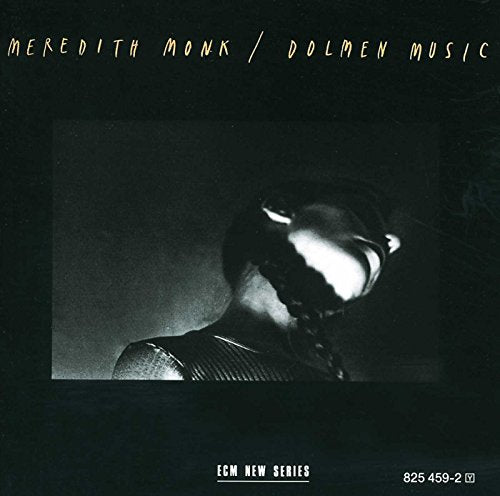 MONK, MEREDITH - DOLMEN MUSIC (CD)