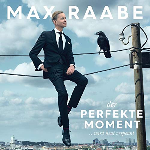 MAX RAABE & PALAST ORCHESTER - DER PERFEKTE MOMENTWIRD HEUT VERPENNT (CD)