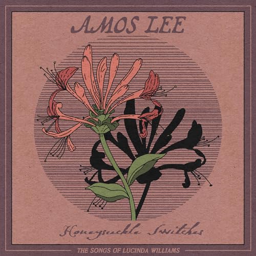 AMOS LEE - HONEYSUCKLE SWITCHES: THE SONGS OF LUCINDA WILLIAMS (STANDARD) (CD)