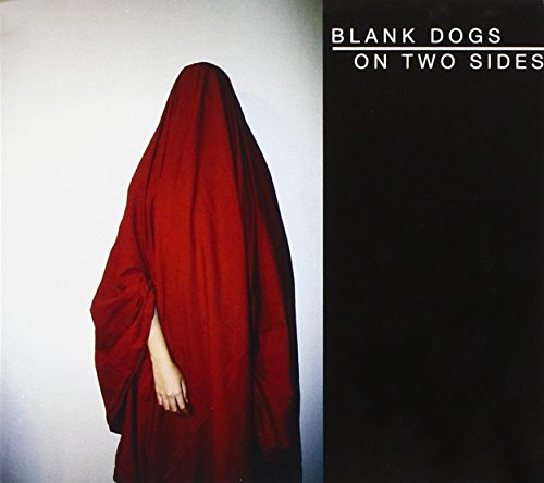 BLANK DOGS - ON TWO SIDES (CD)