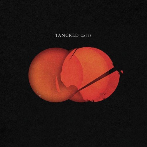 TANCRED - CAPES (VINYL)