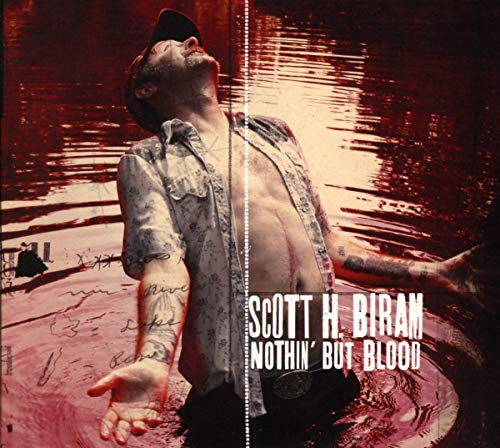 BIRAM,SCOTT H. - NOTHIN BUT BLOOD (CD)