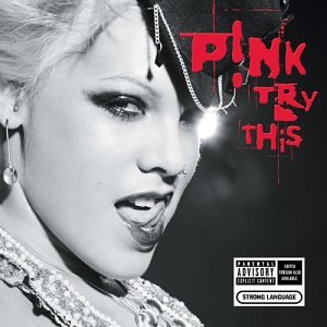 P!NK - TRY THIS (REGULAR VERSION)