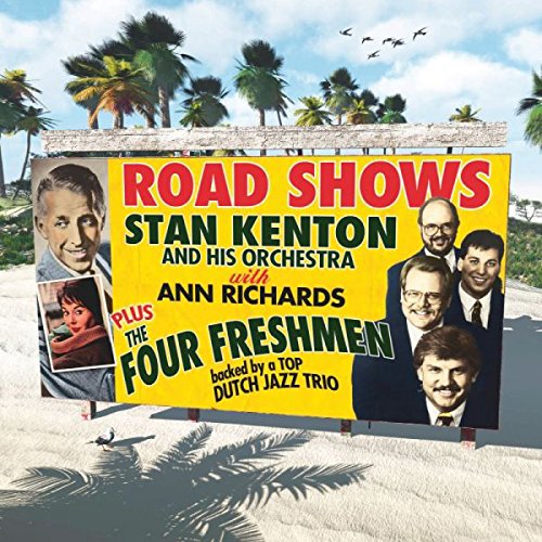KENTON, STAN WITH ANN RICHARDS - ROAD SHOWS (CD)