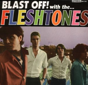 FLESHTONES - BLAST OFF WITH (180G) (LP/7IN)
