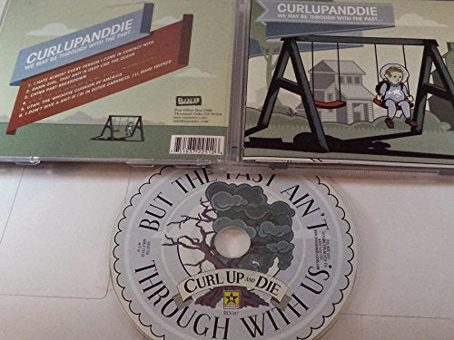 CURL UP AND DIE - WE CAN BE THROUGH W/T PAST (CD)