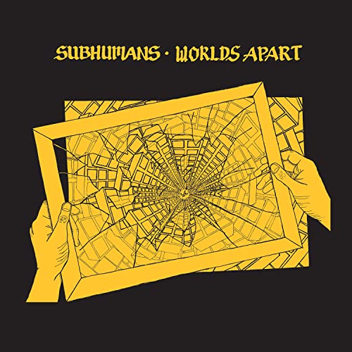 SUBHUMANS - WORLDS APART (VINYL)
