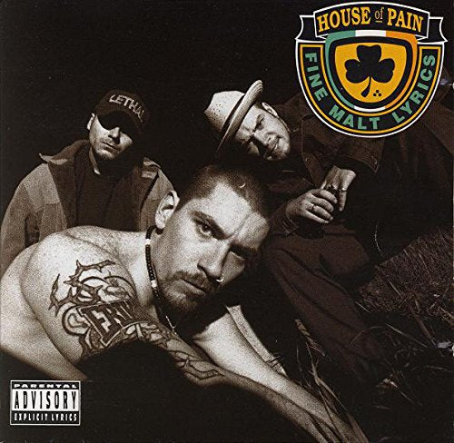 HOUSE OF PAIN - HOUSE OF PAIN - FINE MALT LYRICS