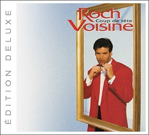 ROCH VOISINE - COUP DE TTE (DITION DELUXE) (CD)
