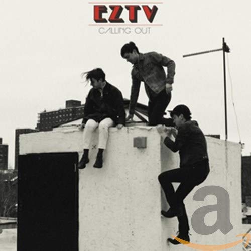 EZTV - CALLING OUT (CD)