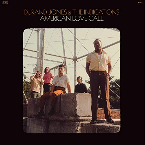 DURAND JONES & THE INDICATIONS - B07KLPTPGT AMERICAN LOVE CALL (CD)