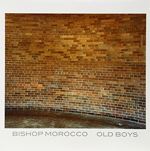 BISHOP MOROCCO - OLD BOYS (VINYL)