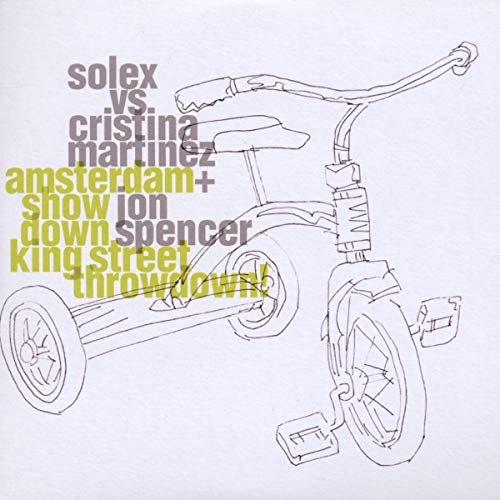 SOLEX VS CRISTINA MARTINEZ & JON SPENCER - AMSTERDAM THROWDOWN KING STREET SHOWDOWN (CD)