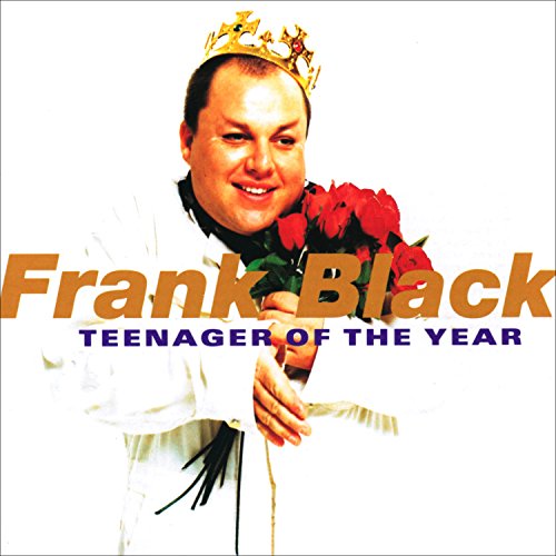 FRANK BLACK - TEENAGER OF THE YEAR (CD)