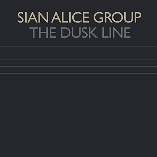 SIAN ALICE GROUP - DUSK LINE EP (CD)