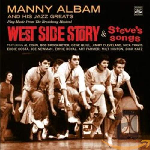 ALBAM,MANNY & HIS JAZZ G - PLAY MUSIC FROM THE BROADWAY MUSICAL "WEST SIDE STORY & STEVE'S SONGS" (CD)