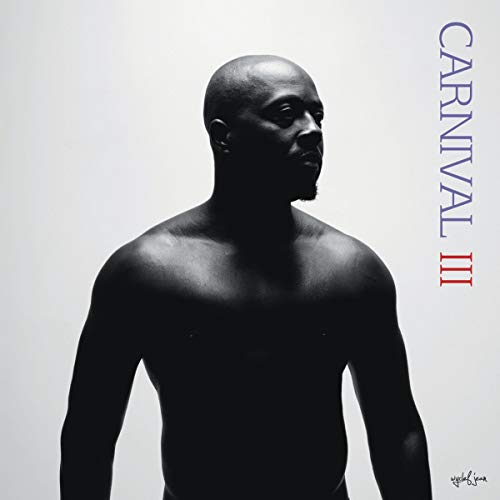WYCLEF JEAN - CARNIVAL III: THE FALL AND RISE OF A REFUGEE (VINYL)