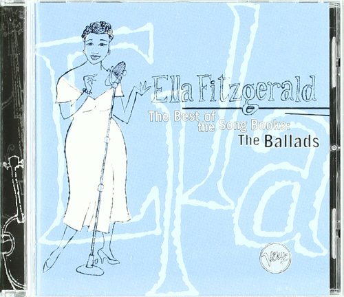 FITZGERALD, ELLA - THE BEST OF THE SONG BOOKS: THE BALLADS