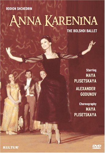 SHCHEDRIN - ANNA KARENINA / MAYA PLISETSKAYA, ALEXANDER GODUNOV