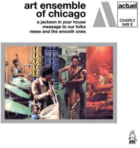 THE ART ENSEMBLE OF CHICAGO - A JACKSON IN YOUR HOUSE/A MESSAGE TO YOUR FOLKS