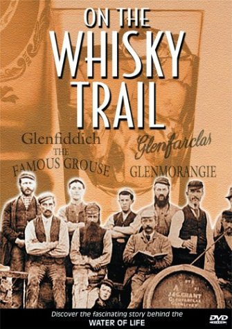 ON THE WHISKY TRAIL [IMPORT]