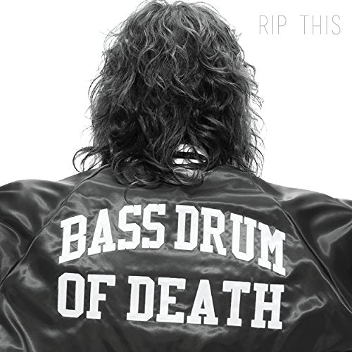 BASS DRUM OF DEATH - RIP THIS