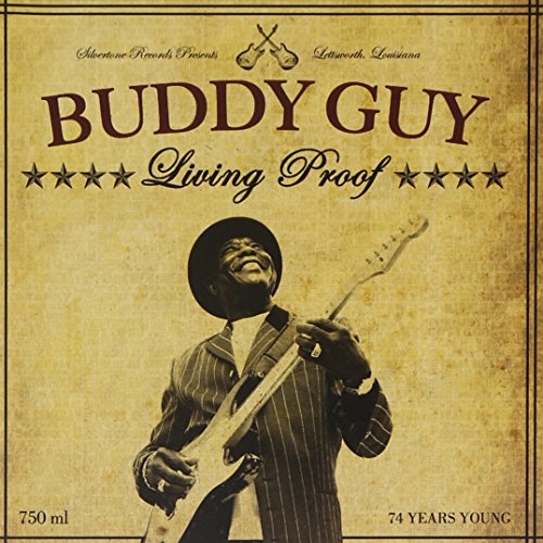 GUY, BUDDY - LIVING PROOF